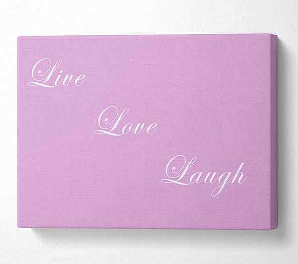 Love Quote Live Love Laugh Pink