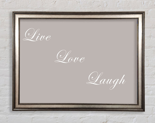 Love Quote Live Love Laugh Beige