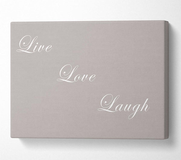 Love Quote Live Love Laugh Beige