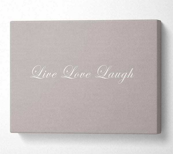 Love Quote Live Love Laugh 2 Beige