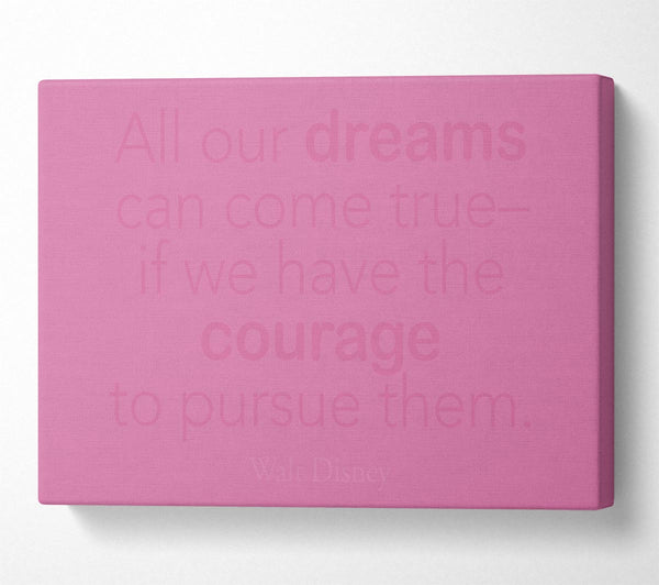 Walt Disney All Our Dreams Pink