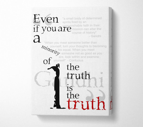 Motivational Quote Gandhi The Truth Is The Truth