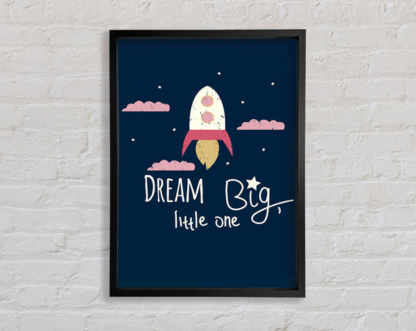 Rocket Dream Big