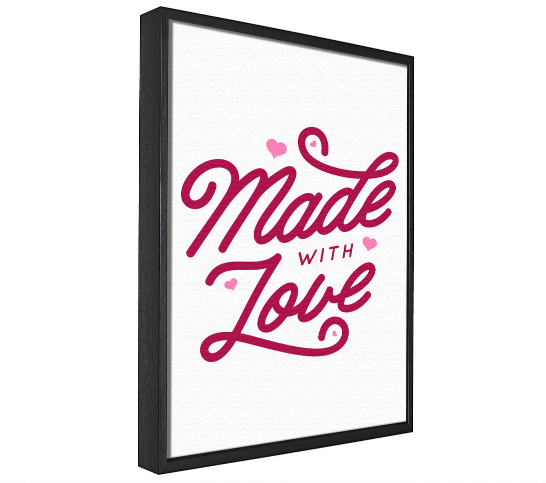 A picture of a Made With Love framed canvas print sold by Wallart-Direct.co.uk