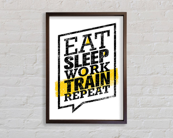 Eat Sleep Work Train Repeat 1