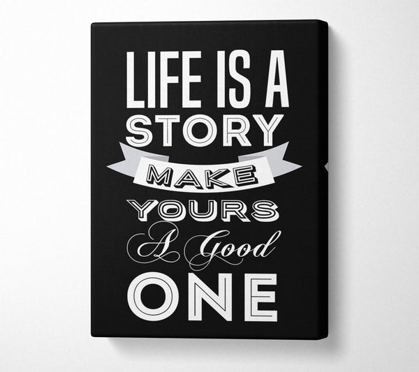 Life Is A Story