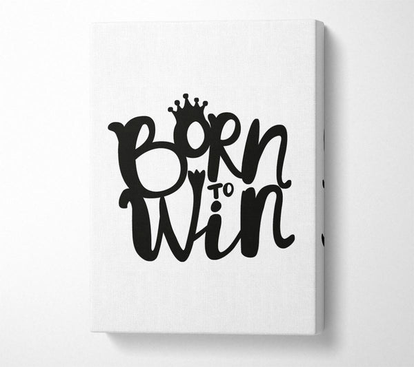 Born To Win