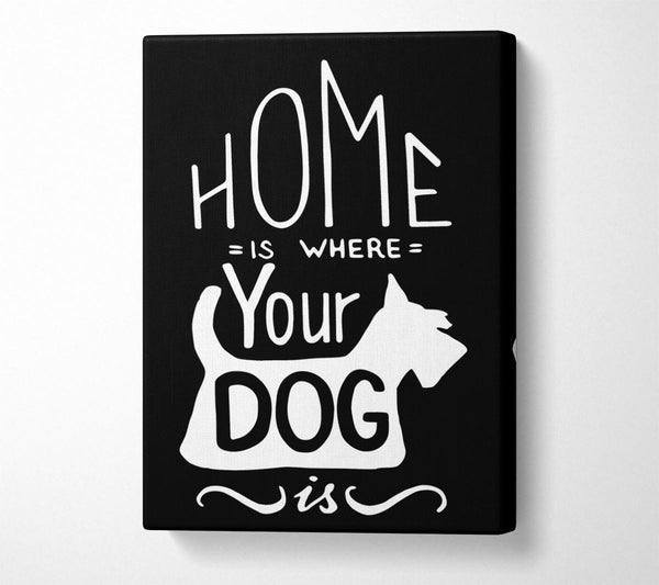 Home Is Where Your Dog Is 1