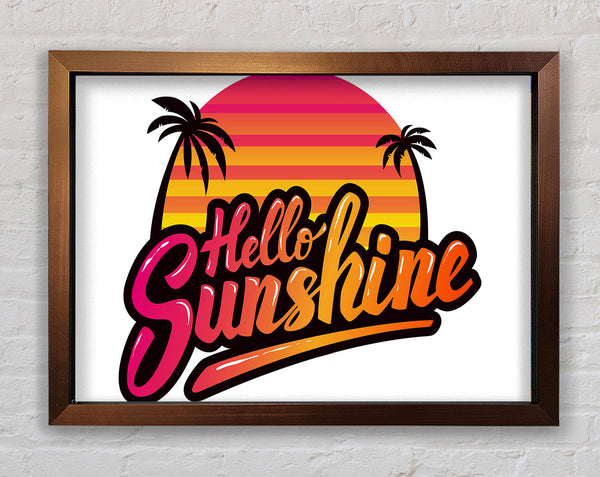 Hello Sunshine 2