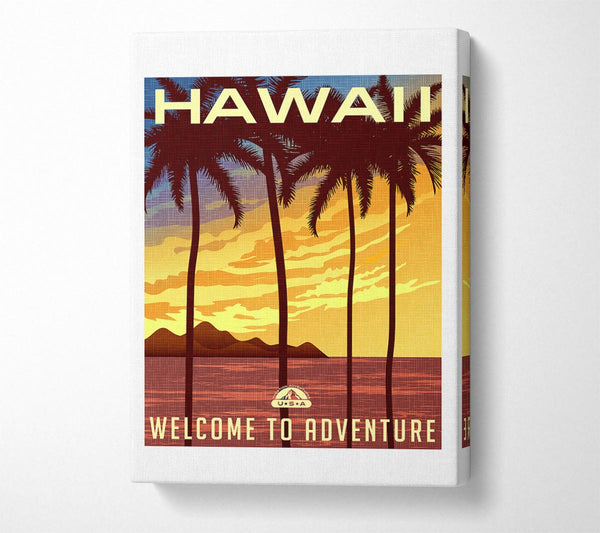 Hawaii Welcome To Adventure