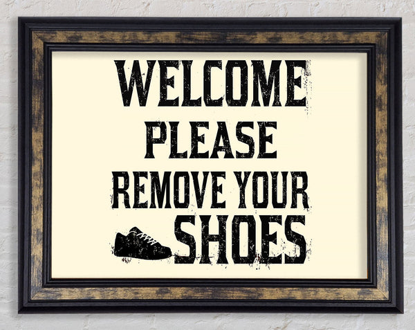 Welcome Please Remove Your Shoes