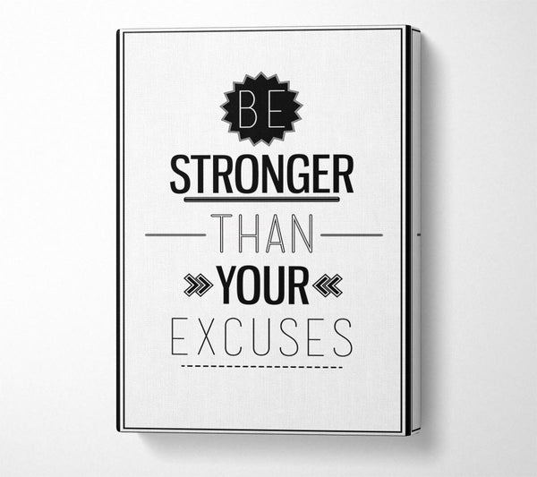 Be Stronger Than Your Excuses 2