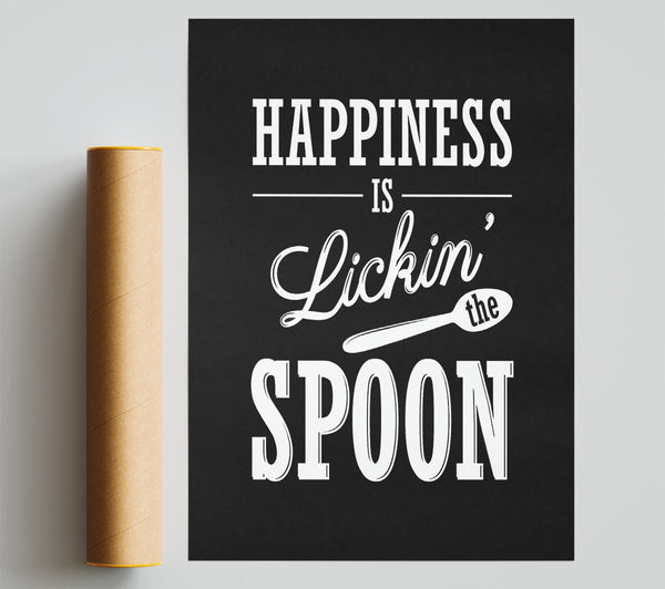 Happiness Is Lickin The Spoon