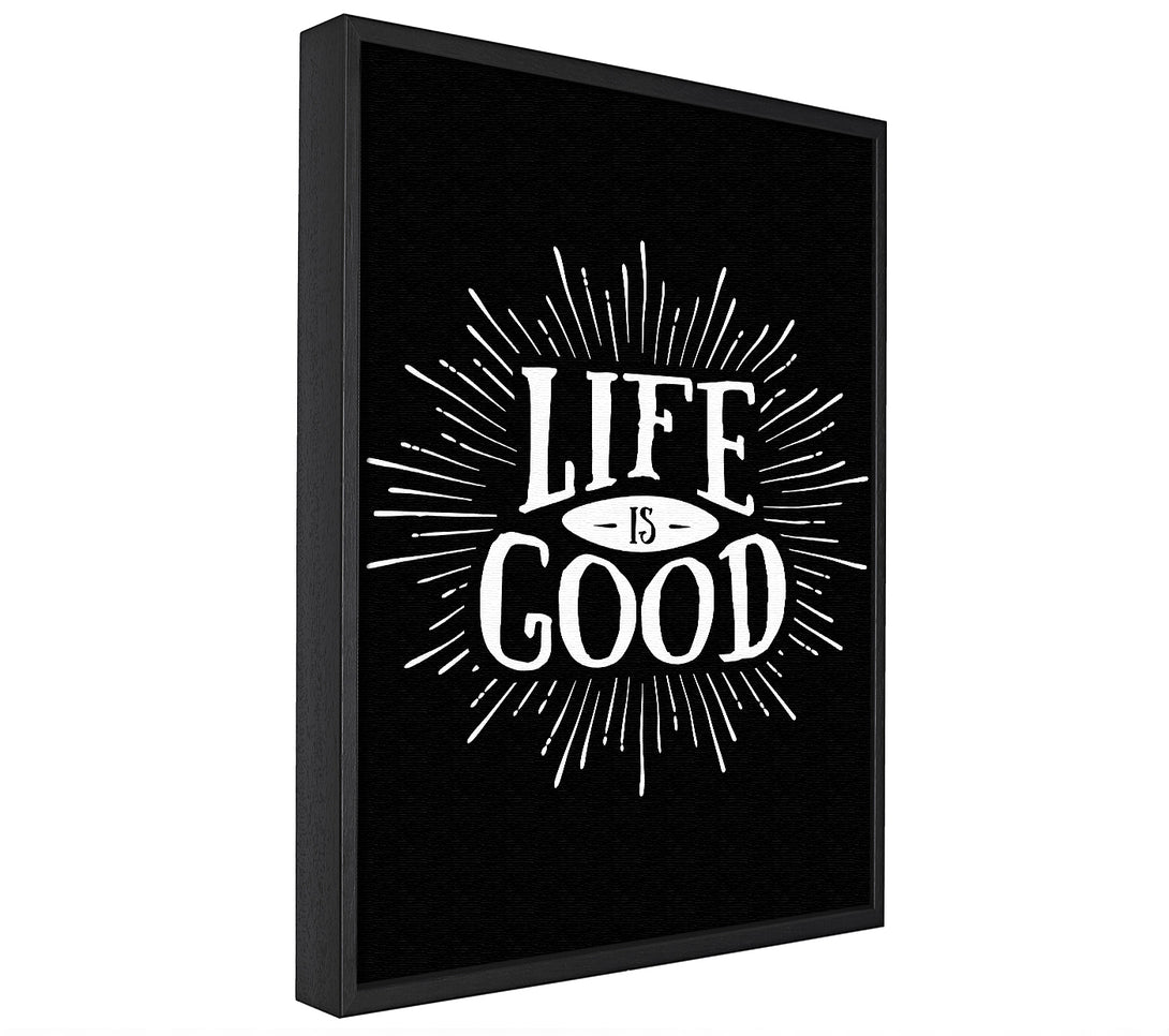 A picture of a Life Is Good framed canvas print sold by Wallart-Direct.co.uk