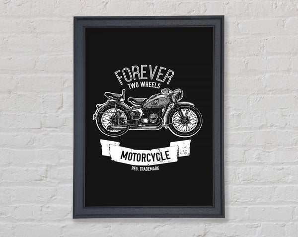 Forever Two Wheels