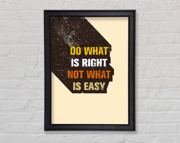 Do What Is Right