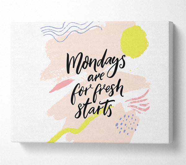 Mondays Are For Fresh Starts