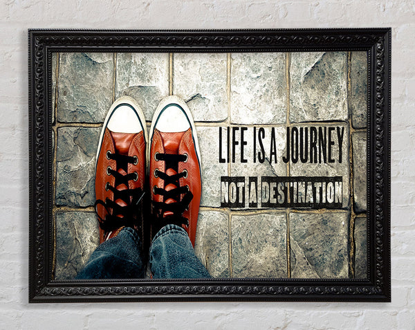 life is a journey not a destination