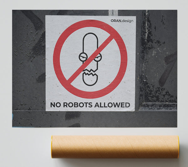 No Robots Allowed