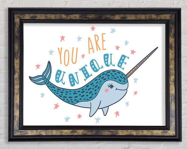 You Are Unique Narwhal