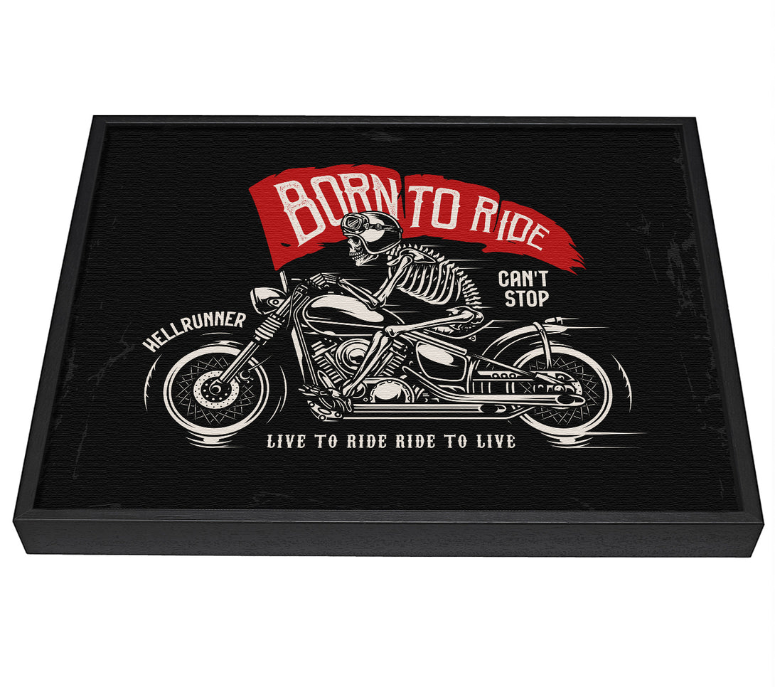 A picture of a Born To Ride framed canvas print sold by Wallart-Direct.co.uk