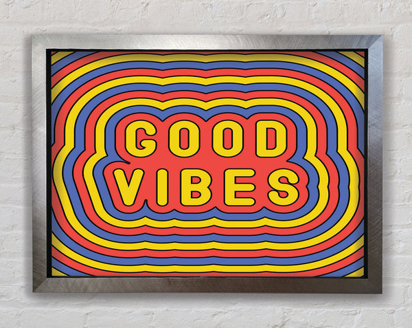 Good Vibes