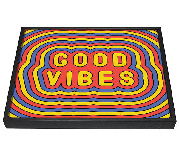 A picture of a Good Vibes framed canvas print sold by Wallart-Direct.co.uk