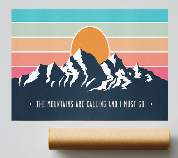 The Mountains Call