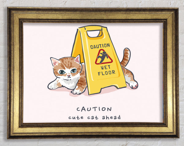 Caution Cute Cat