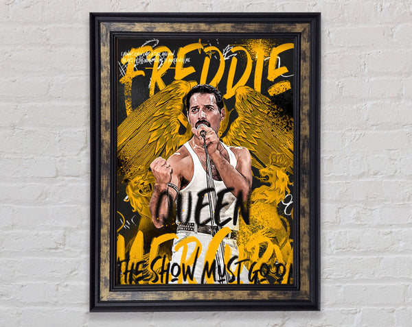 Freddie Mercury The Show Must Go On