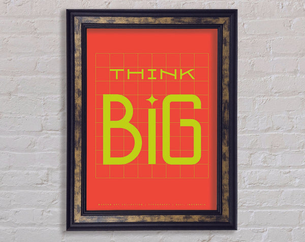 Think Big