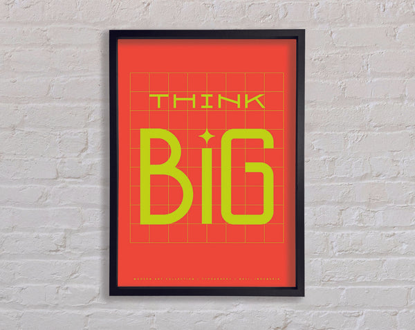 Think Big