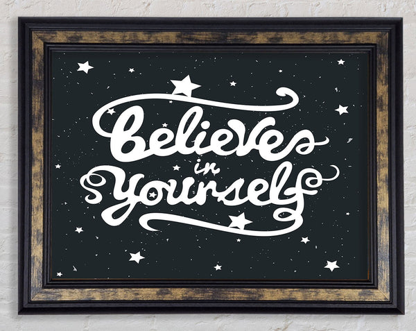 Believe In Yourself