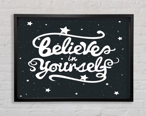 Believe In Yourself