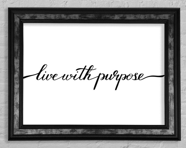 Live With Purpose