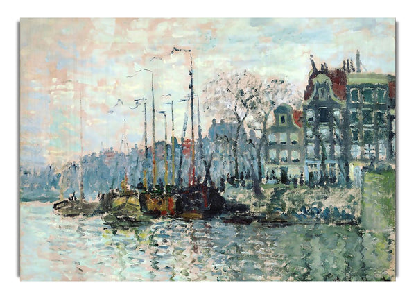 Monet View Of The Kromme Waal In Amsterdam