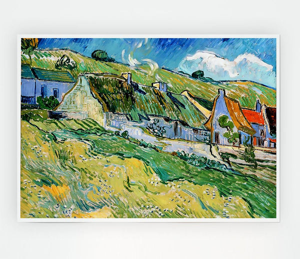 Van Gogh Thatched Cottages Print Poster Wall Art