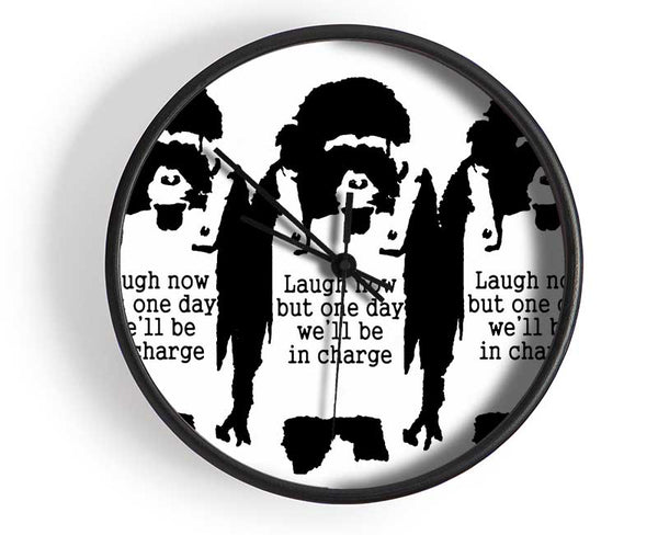 Laugh Now But One Day We ll Be In Charge White Clock - Wallart-Direct UK