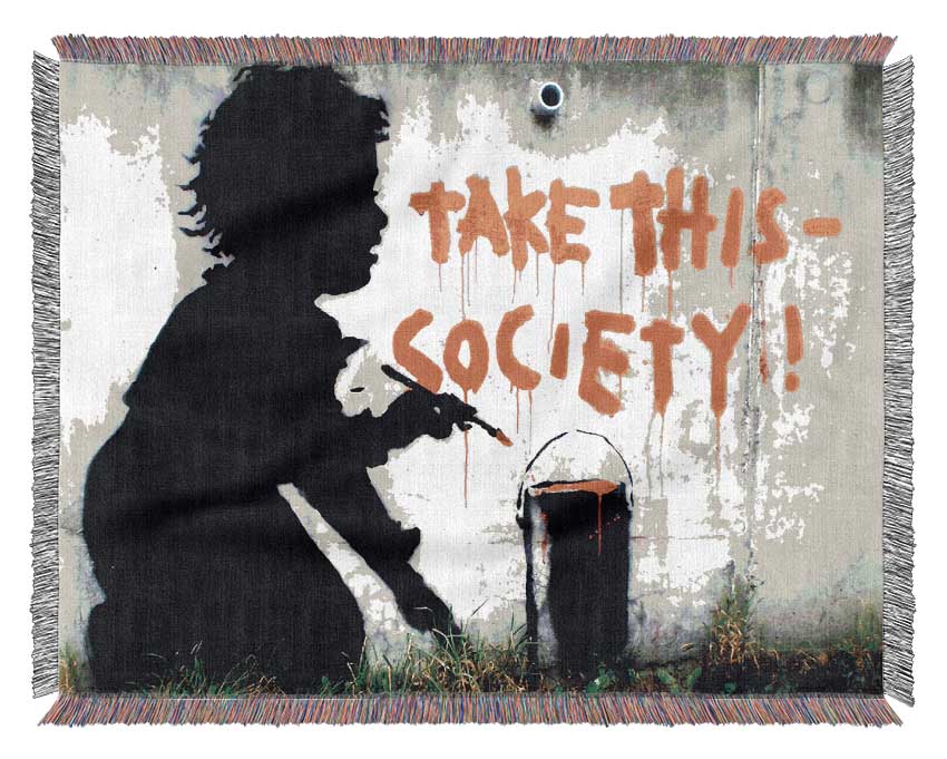 Take This Society Woven Blanket