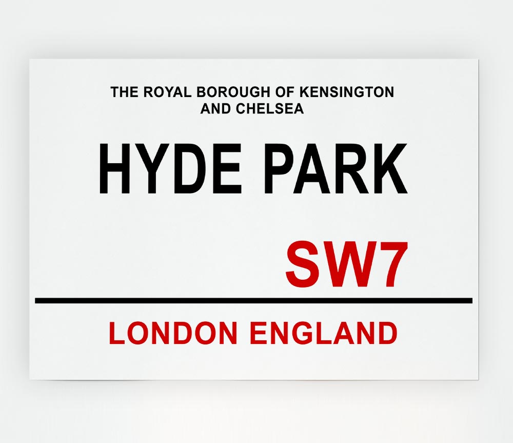 Hyde Park Signs Print Poster Wall Art