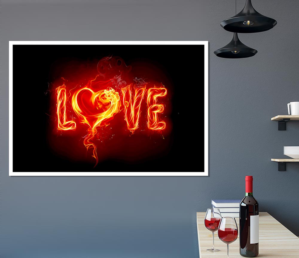 Flames Of Love Print Poster Wall Art