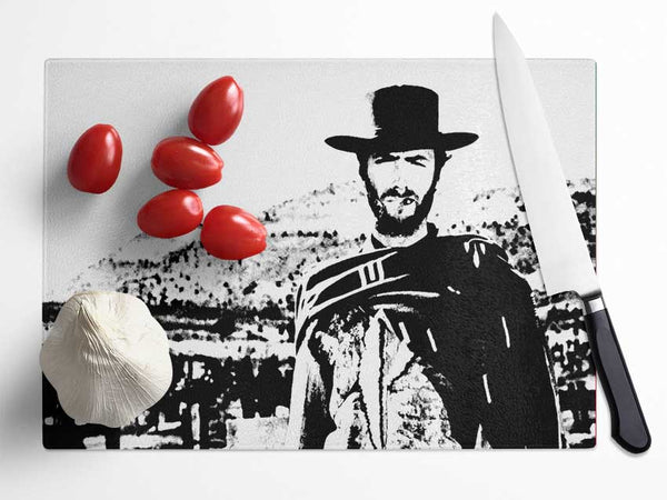 Clint Eastwood The Good The Bad The Ugly Glass Chopping Board