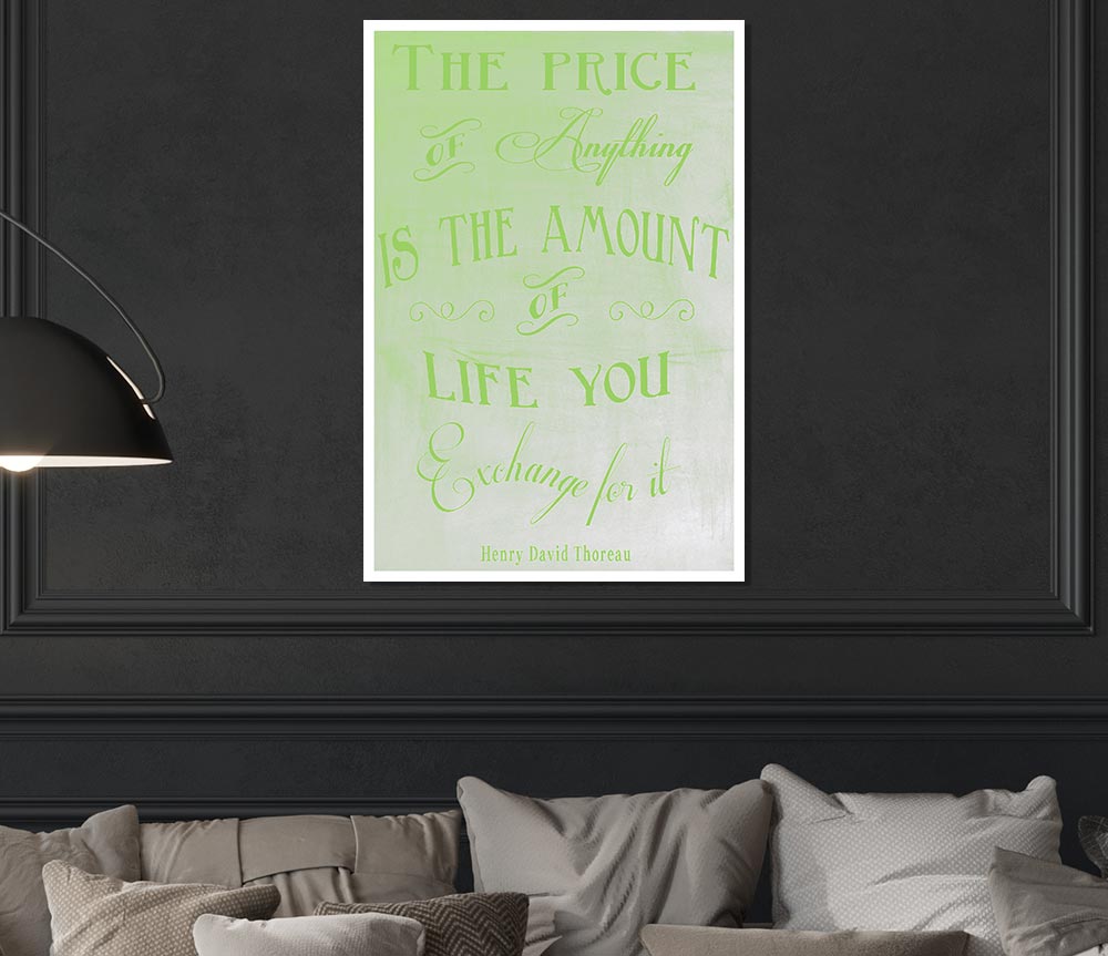 Famous Quote Henry David Thoreau The Price Of Anything Lime Green Print Poster Wall Art