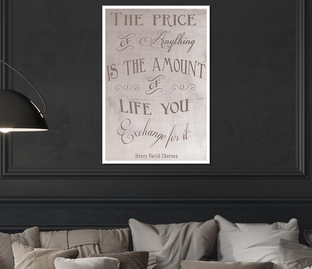 Famous Quote Henry David Thoreau The Price Of Anything Beige Print Poster Wall Art