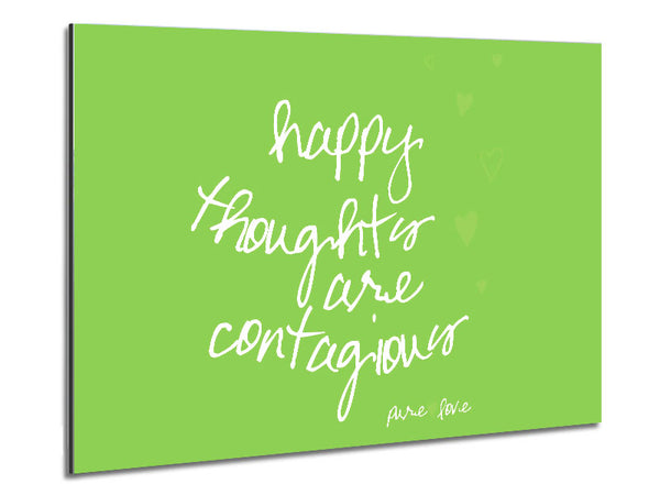 Love Quote Happy Thoughts Are Contagious Lime Green