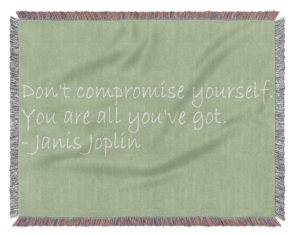 Famous Quote Janis Joplin Dont Compromise Yourself Lime Green Woven Blanket