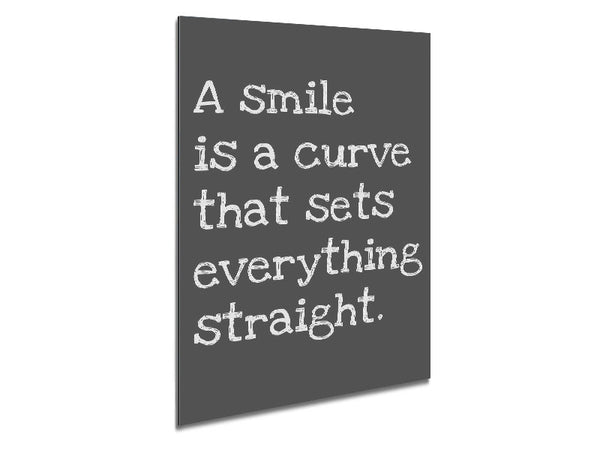 Motivational Quote Smile Is A Curve Grey