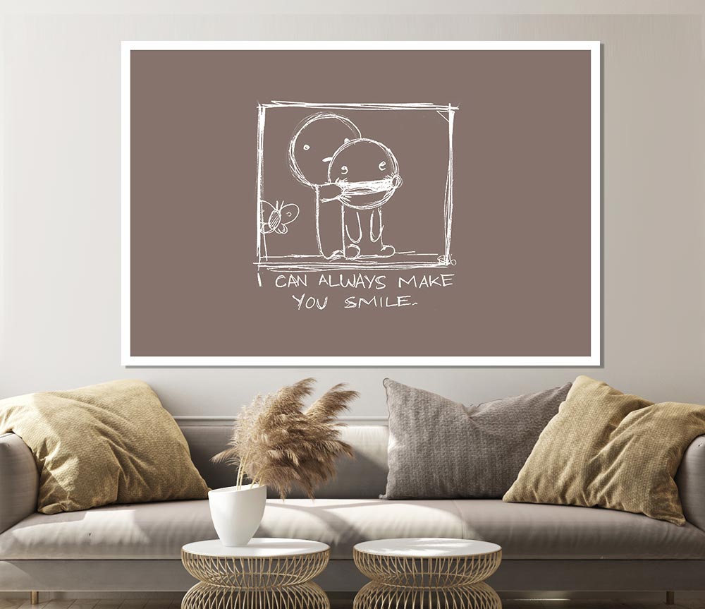 I Can Always Make You Smile Beige Print Poster Wall Art