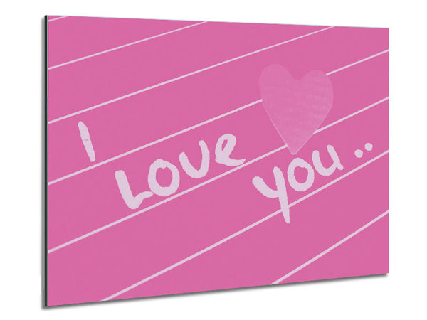 Love Quote I Love You Heart Pink