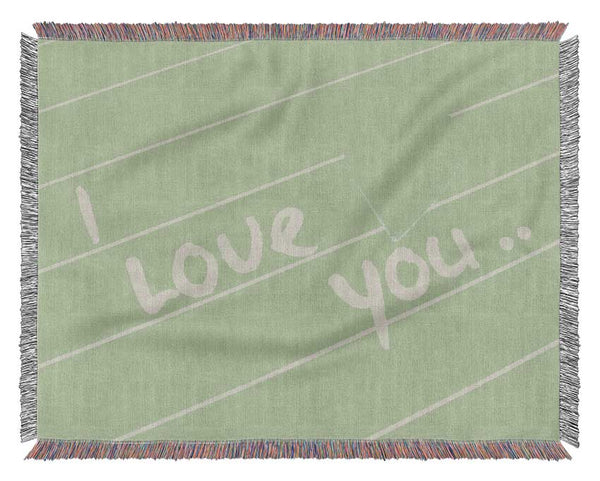 Love Quote I Love You Heart Lime Green Woven Blanket